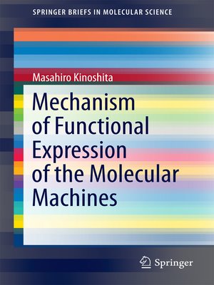 cover image of Mechanism of Functional Expression of the Molecular Machines